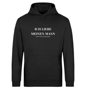 Ich liebe meinen Mann Bio Hoodie Unisex